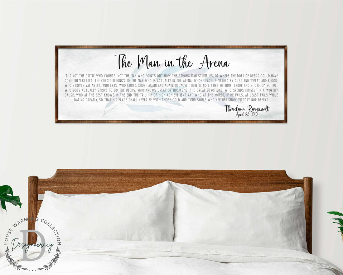 The Man in the Arena – Wooden Inspirational Office & Home Décor Sign