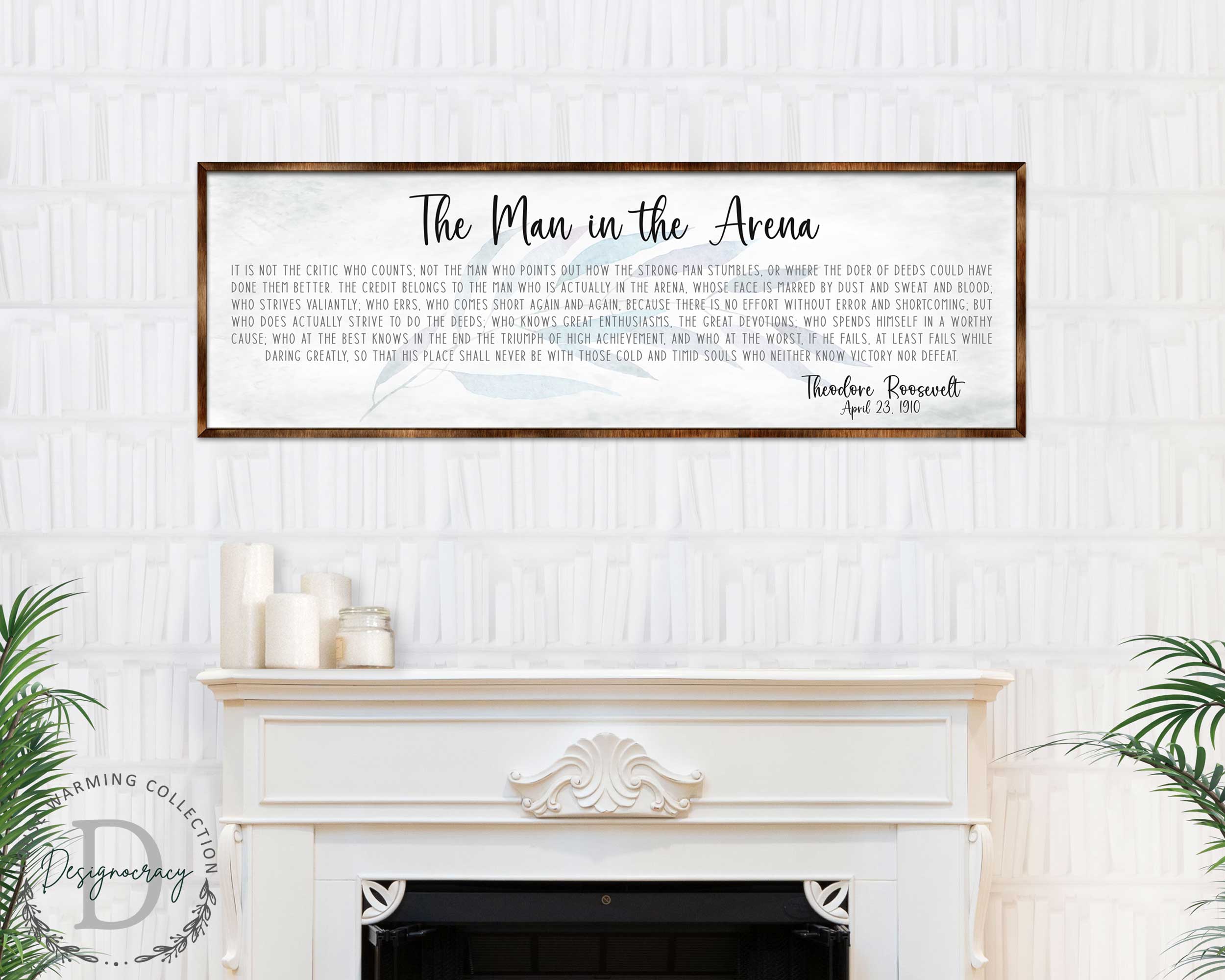 The Man in the Arena – Wooden Inspirational Office & Home Décor Sign