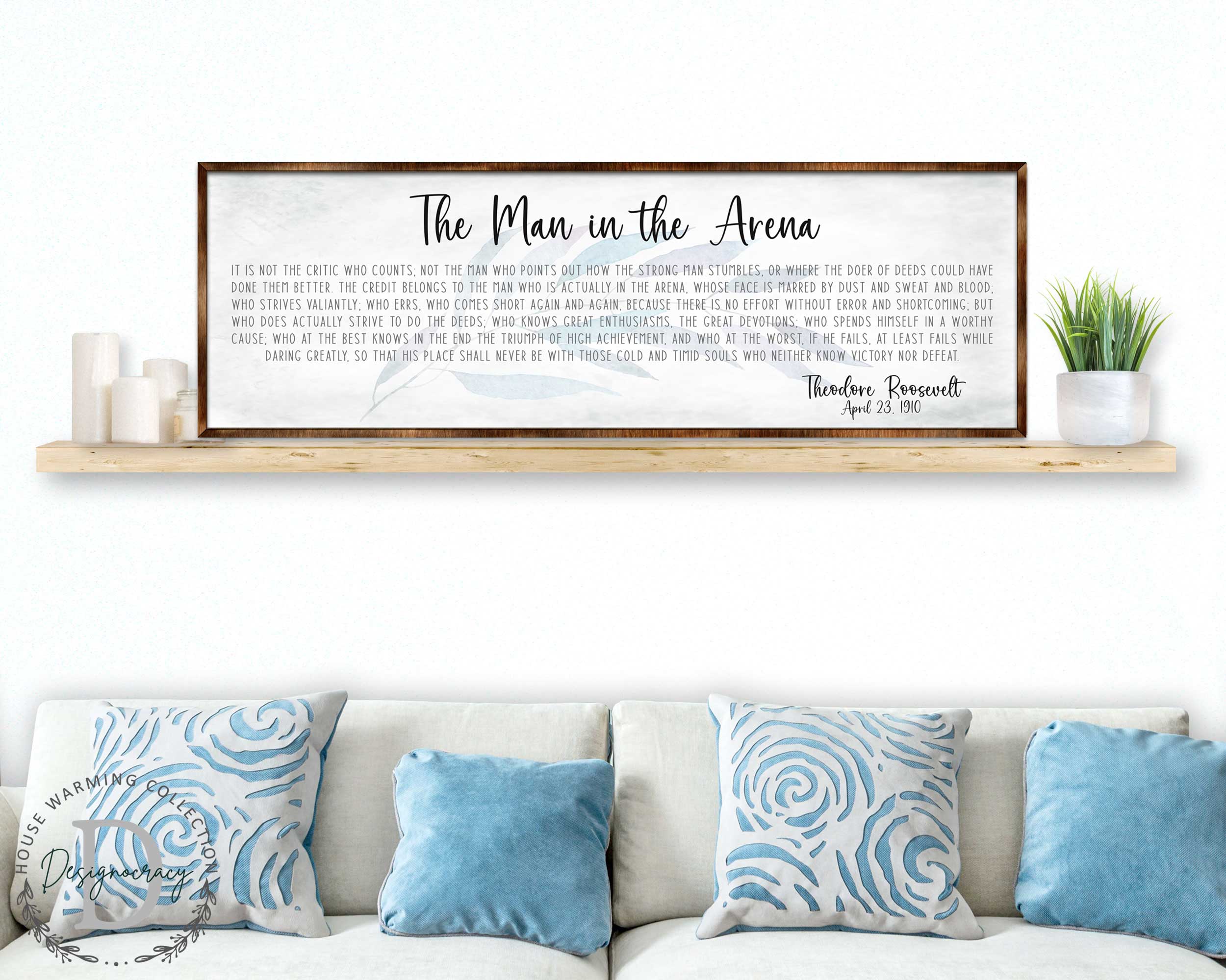 The Man in the Arena – Wooden Inspirational Office & Home Décor Sign