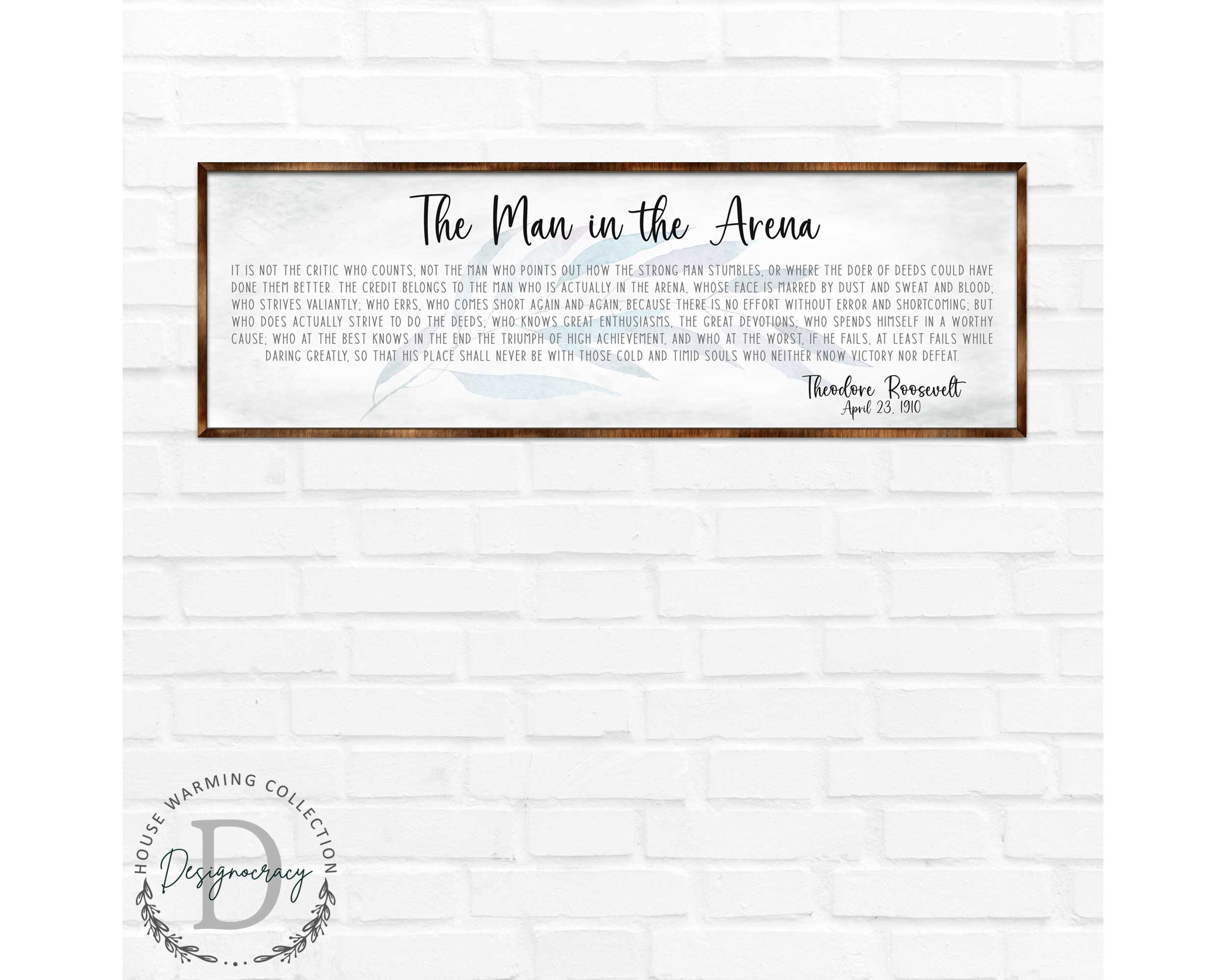 The Man in the Arena – Wooden Inspirational Office & Home Décor Sign